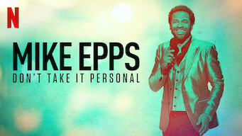 Mike Epps: Don't Take It Personal