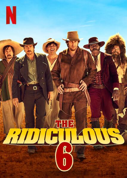 The Ridiculous 6