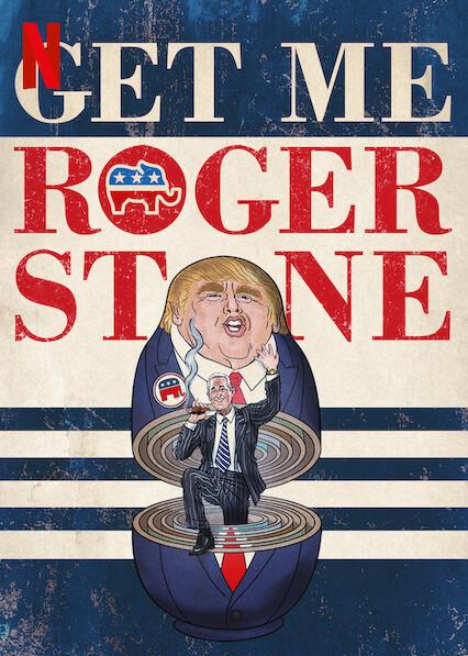 Get Me Roger Stone