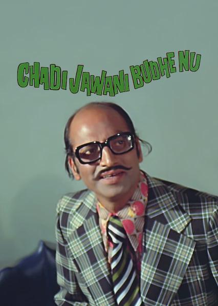 Chadi Jawani Budhe Nu