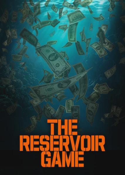 The Reservoir Game