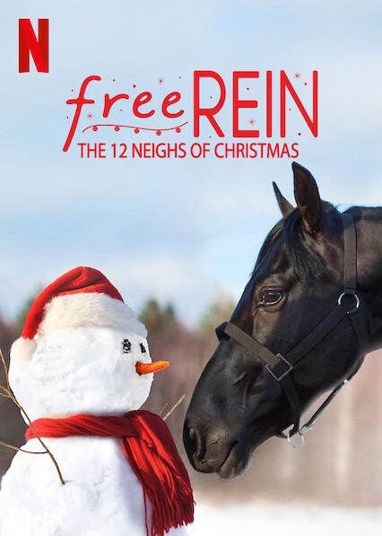 Free Rein: The Twelve Neighs of Christmas