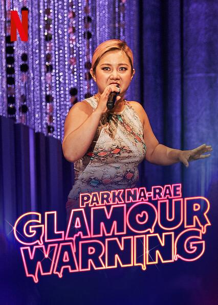 Park Na-rae: Glamour Warning