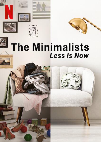 The Minimalists: Less Is Now