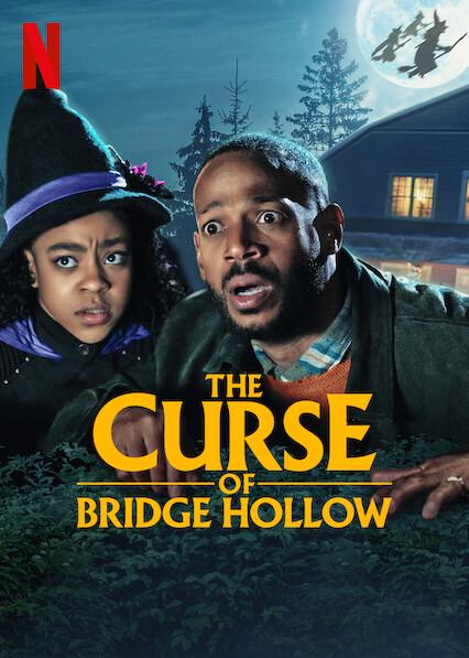 The Curse of Bridge Hollow