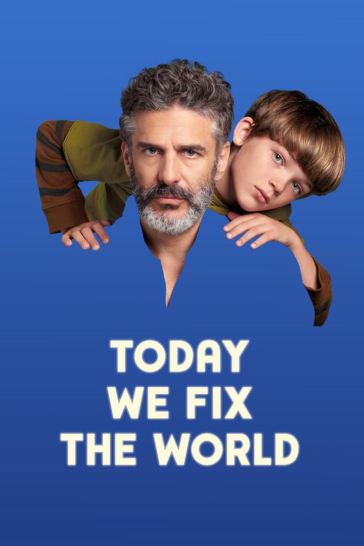 Today We Fix the World