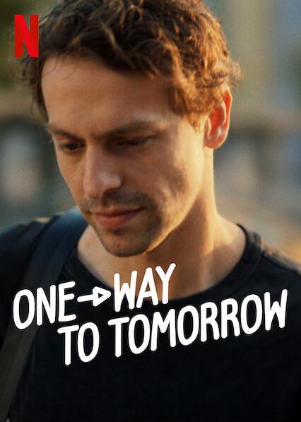 One-Way to Tomorrow