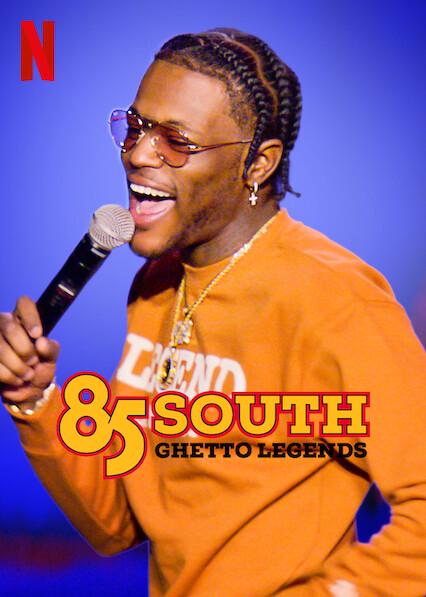 85 South: Ghetto Legends