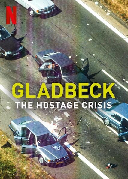 Gladbeck: The Hostage Crisis