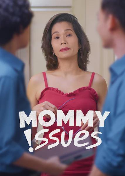 Mommy Issues