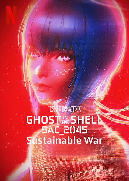 Ghost in the Shell: SAC_2045 Sustainable War