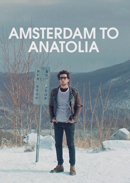 Amsterdam to Anatolia