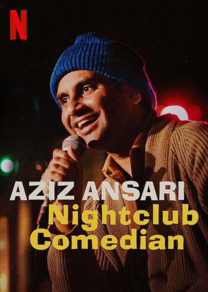 Aziz Ansari: Nightclub Comedian