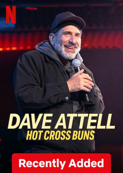 Dave Attell: Hot Cross Buns