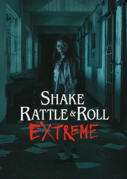 Shake, Rattle & Roll Extreme