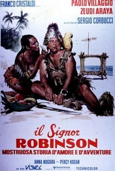 Il signor Robinson, mostruosa storia d'amore e d'avventure