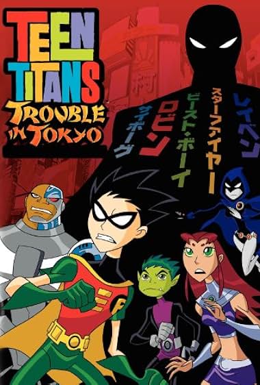 Teen Titans: Trouble in Tokyo