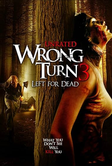 Wrong Turn 3: Left for Dead