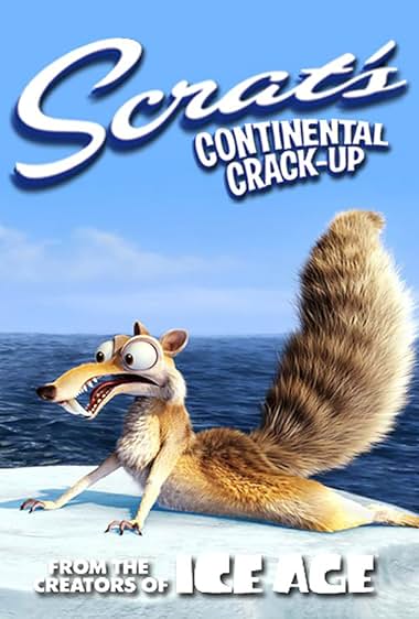 Scrat's Continental Crack-Up