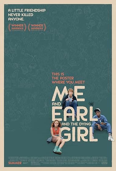 Me and Earl and the Dying Girl