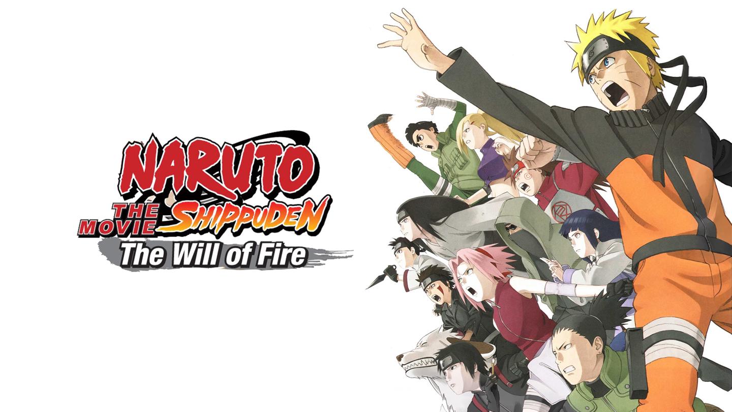 Naruto Shippuden the Movie: The Will of Fire