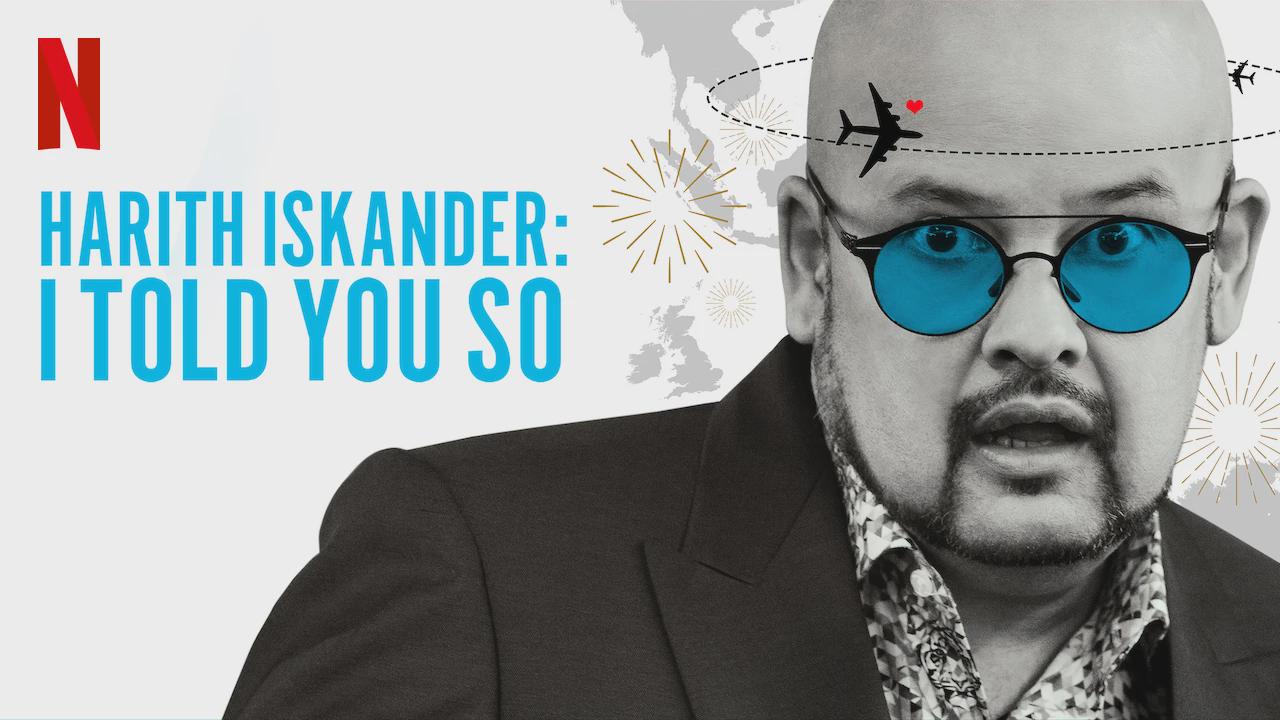 Harith Iskander: I Told You So