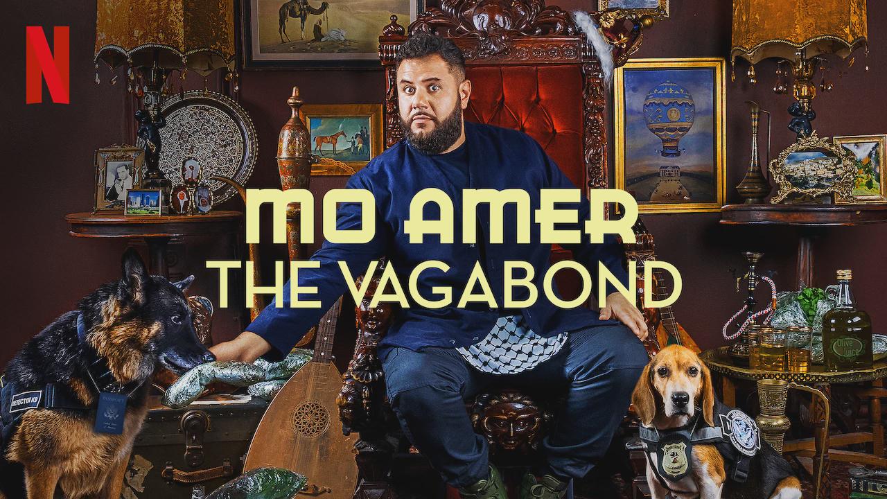 Mo Amer: The Vagabond