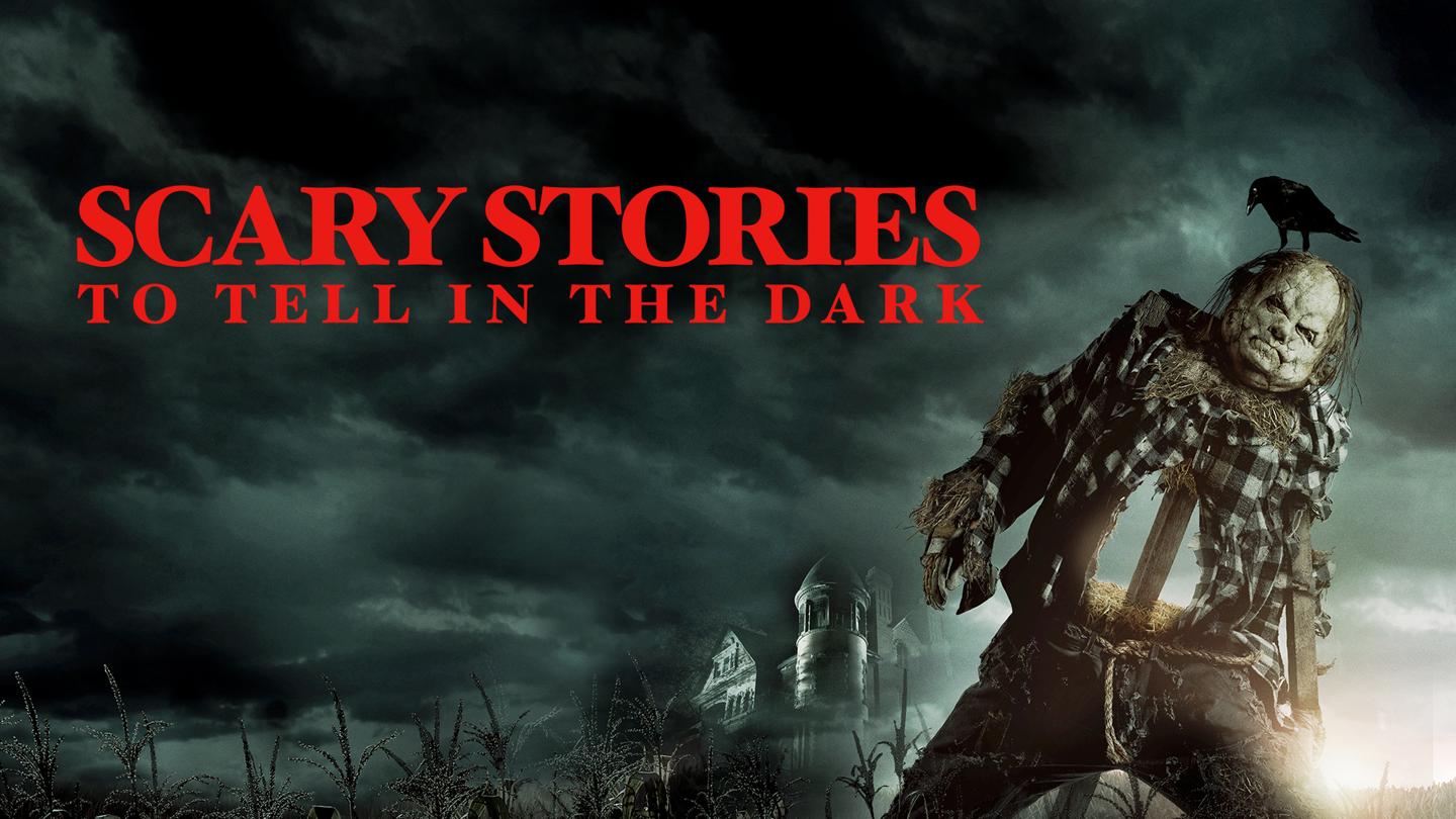 Scary Stories to Tell in the Dark