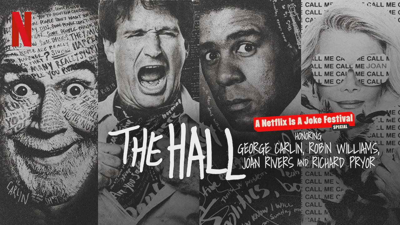 The Hall: Honoring the Greats of Stand-Up