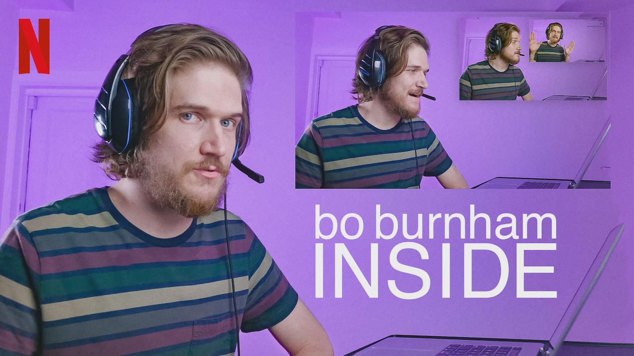 Bo Burnham: Inside