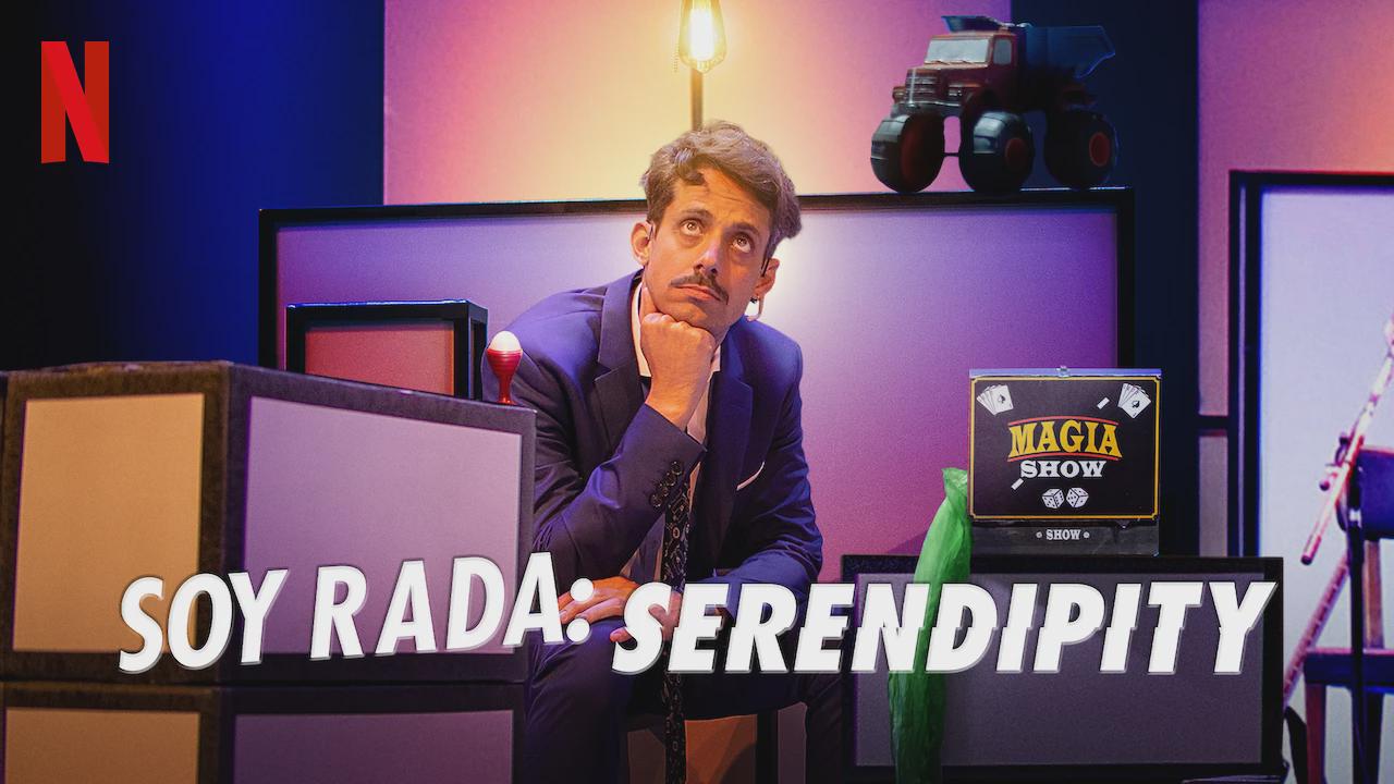 Soy Rada: Serendipity