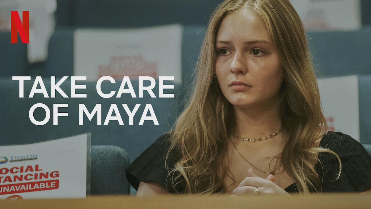 Take Care of Maya