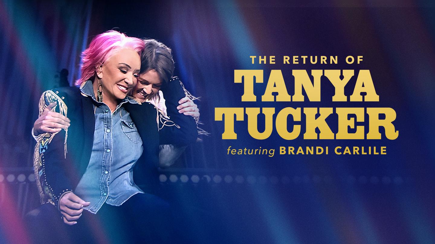 The Return of Tanya Tucker Featuring Brandi Carlile