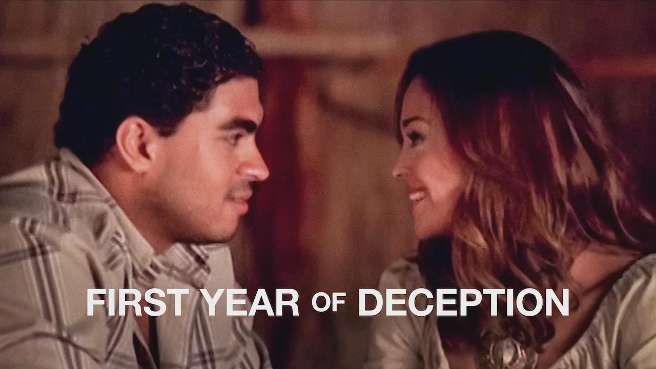 First Year of Deception