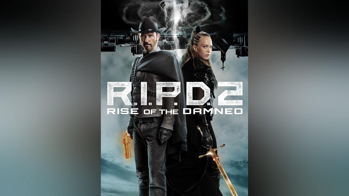 R.I.P.D. 2: Rise of the Damned