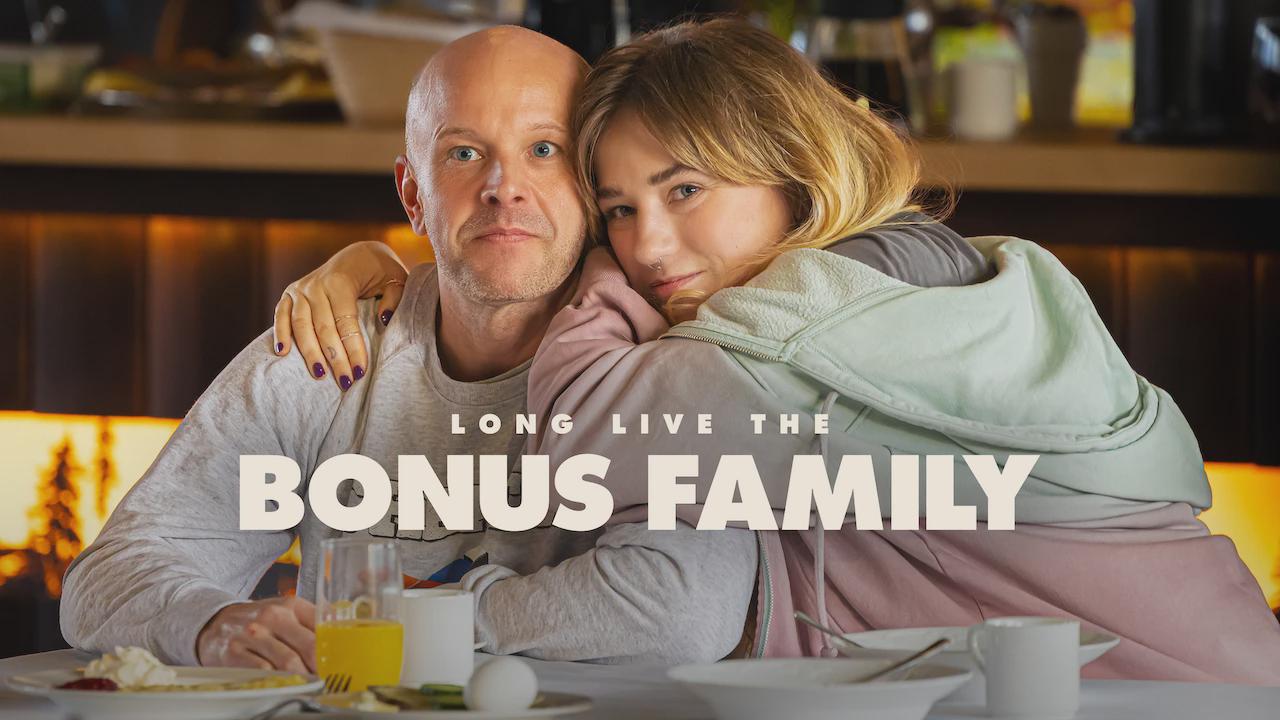 Long Live the Bonus Family