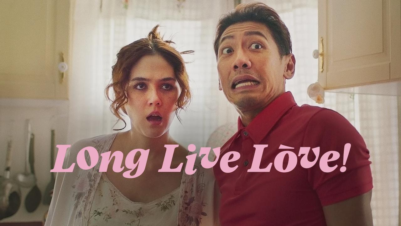 Long Live Love!