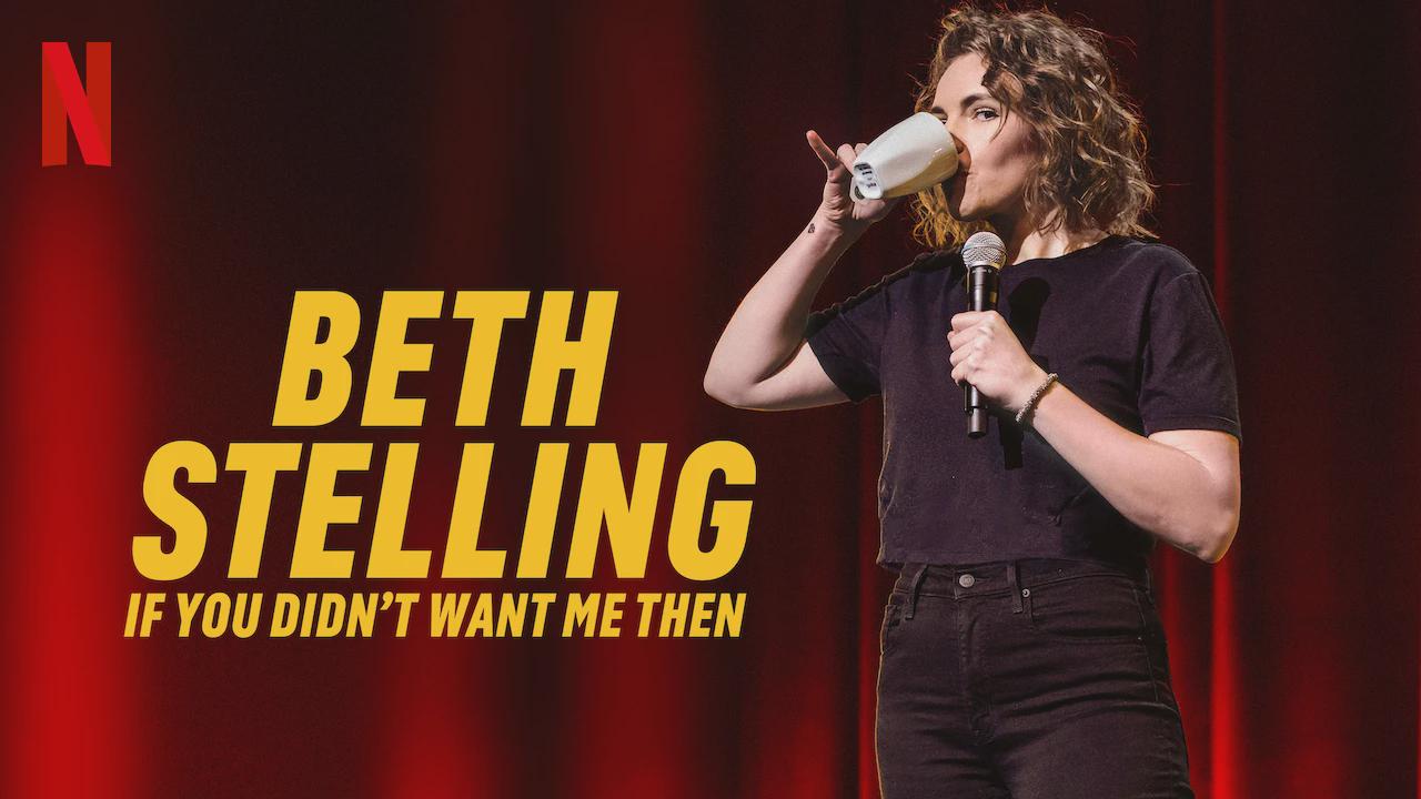 Beth Stelling: If You Didn’t Want Me Then