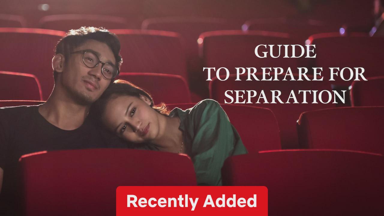 Guide to Prepare for Separation